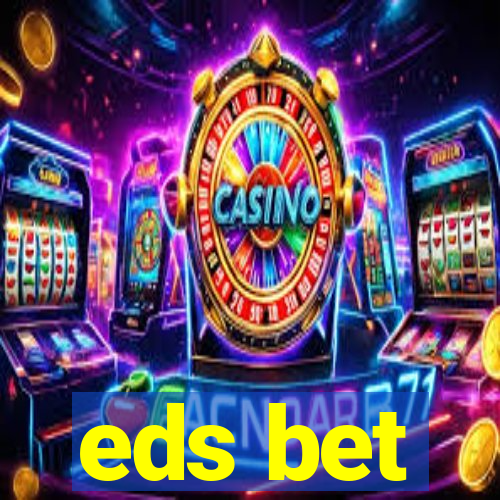 eds bet-com.jogos app